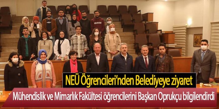 NEÜ Mühendislik ve Mimarlık Fakültesi öğrencilerinde Ereğli Belediyesine ziyaret
