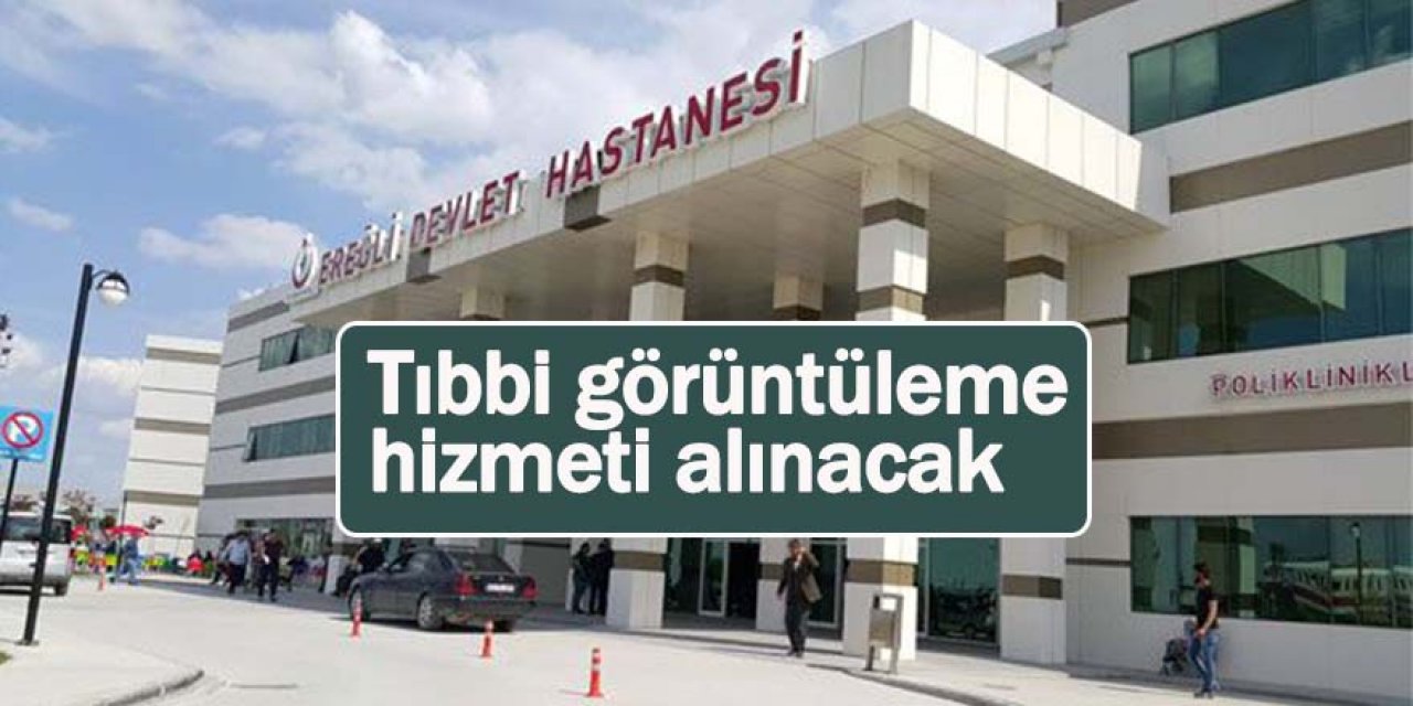 Tıbbi görüntüleme hizmeti alınacak
