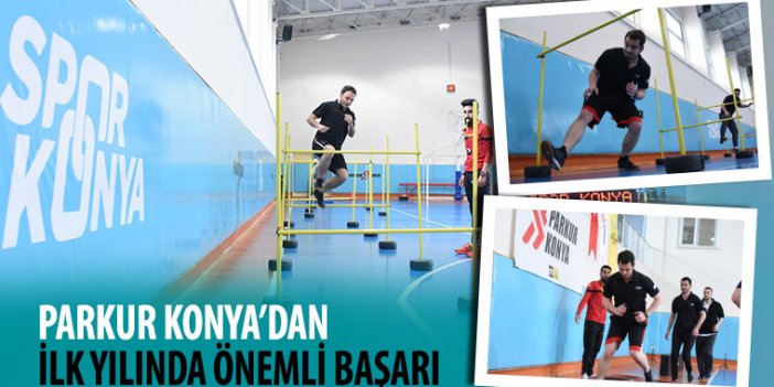 Parkur Konya’dan İlk Yılında Önemli Başarı