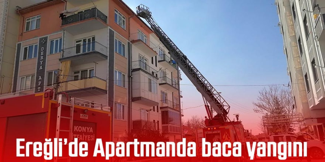 EREĞLİ'DE APARTMANDA BACA YANGINI