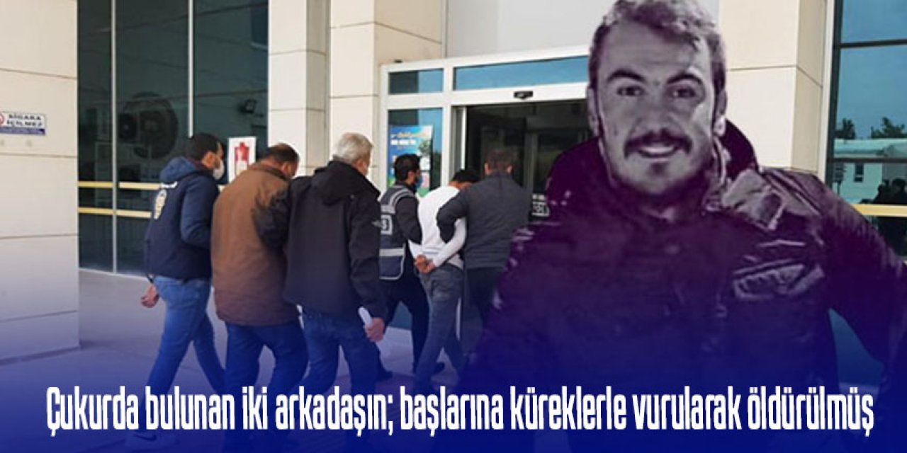 Çukurda bulunan cesetlerle ilgili soruşturmada 5 gözaltı