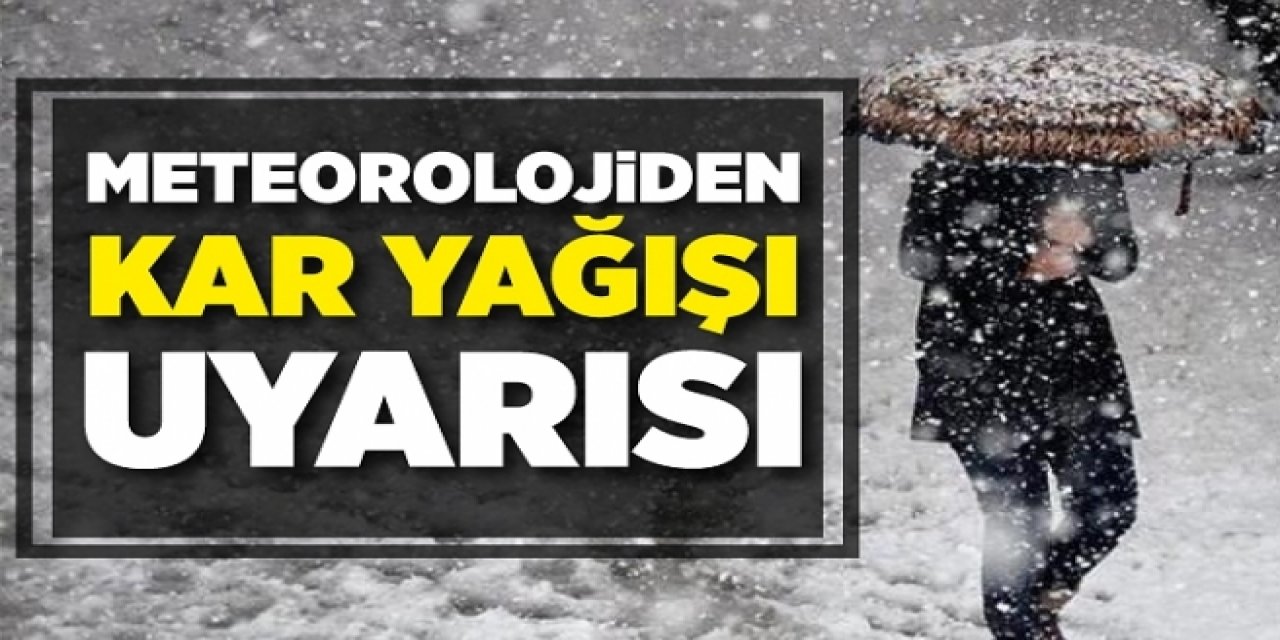 Meteoroloji 12 il için yoğun kar yağışı uyarısında bulundu