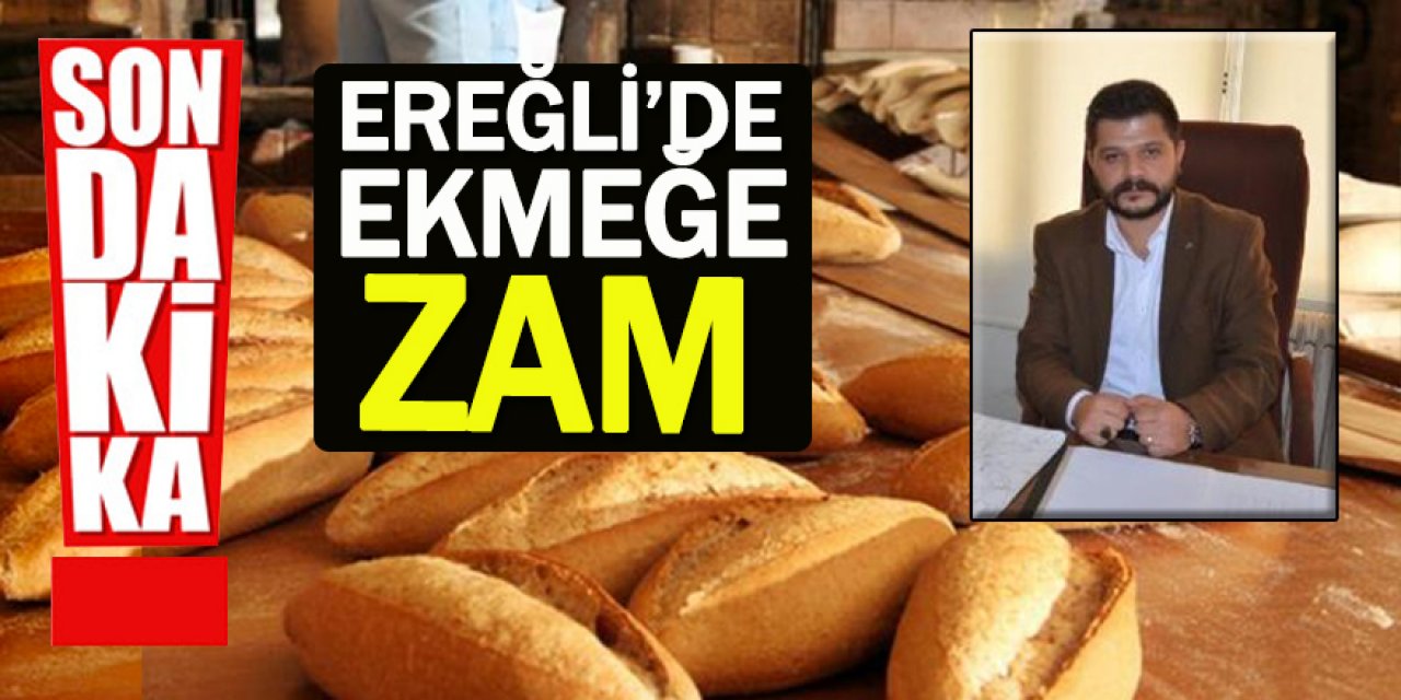 Ereğli fırıncılar derneğinden son dakika açıklaması;
