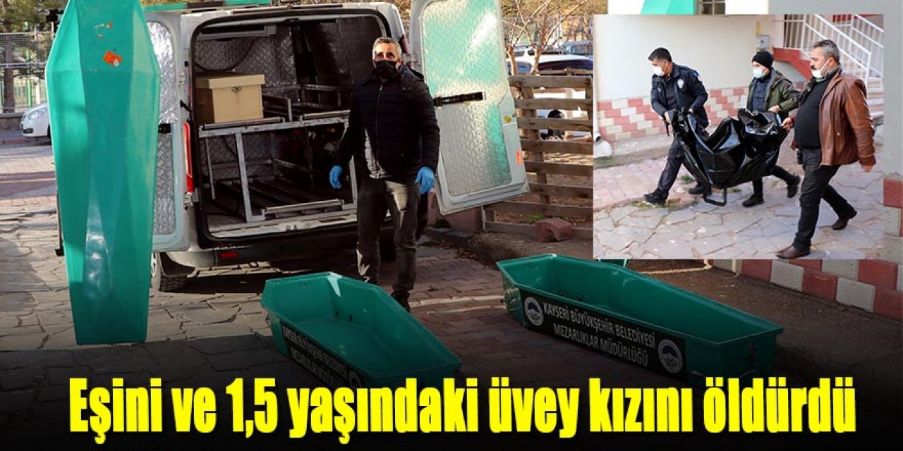 Eşini ve üvey kızını öldürüp, aynı bıçakla kendisini yaraladı