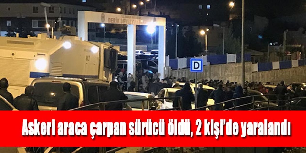 Park halindeki askeri araca çarpan sürücü öldü, 2 kişi yaralandı