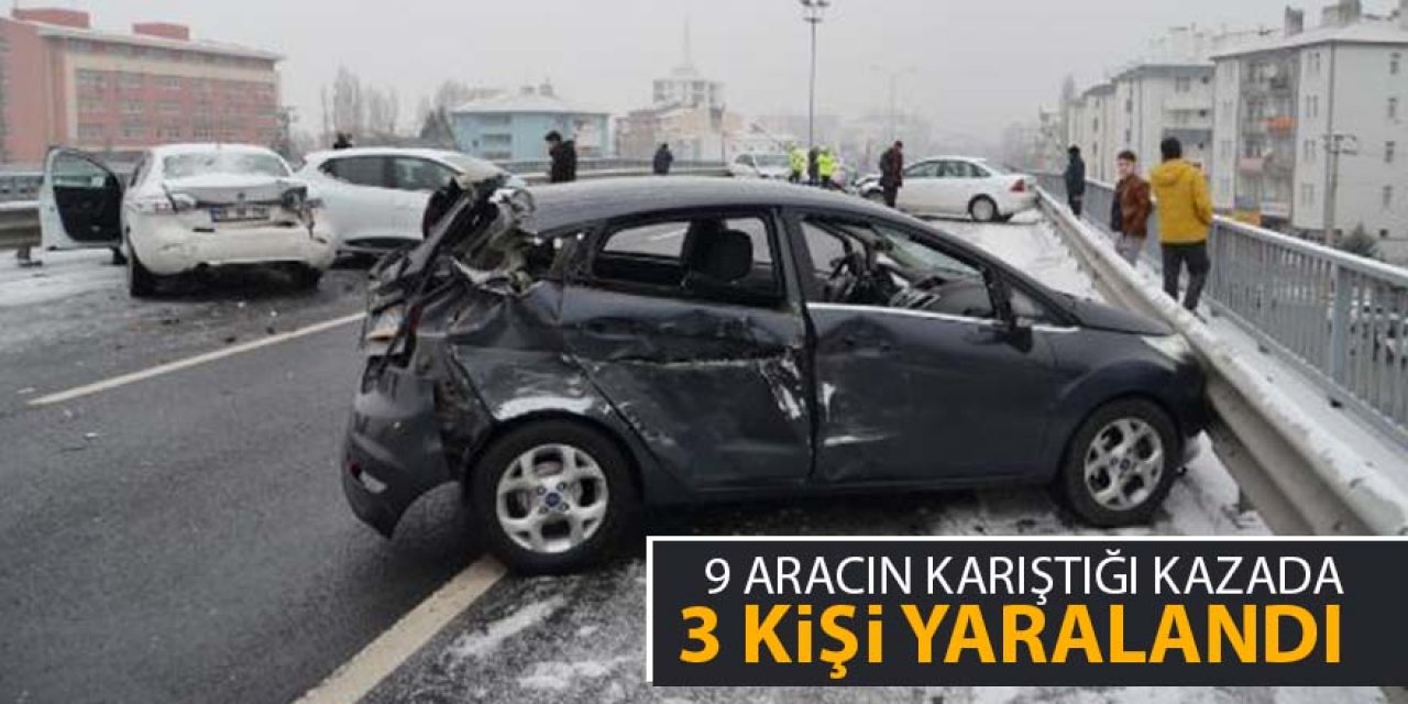 'BUZLANMA' 9 ARACIN KARIŞTIĞI KAZAYA NEDEN OLDU, 3 YARALI