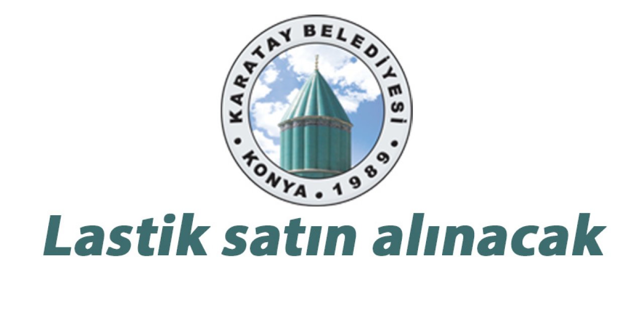 Lastik satın alınacak