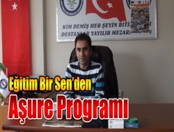 Eğitim-Bir Sen’den aşure etkinliği