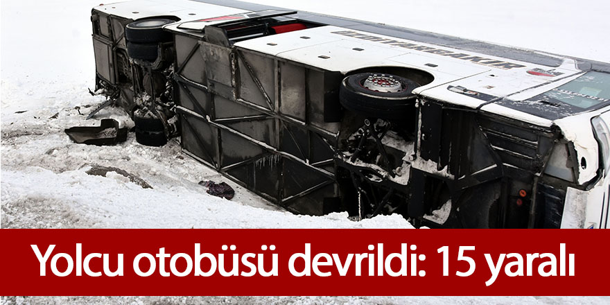 Yolcu otobüsü devrildi: 15 yaralı