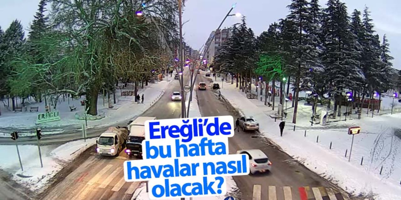 Ereğli’de kar yağışı devam edecek mi?