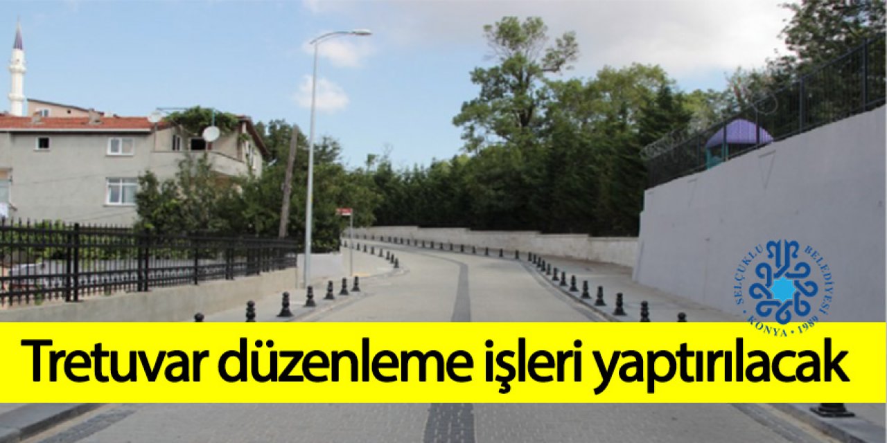 Tretuvar düzenleme işleri yaptırılacak