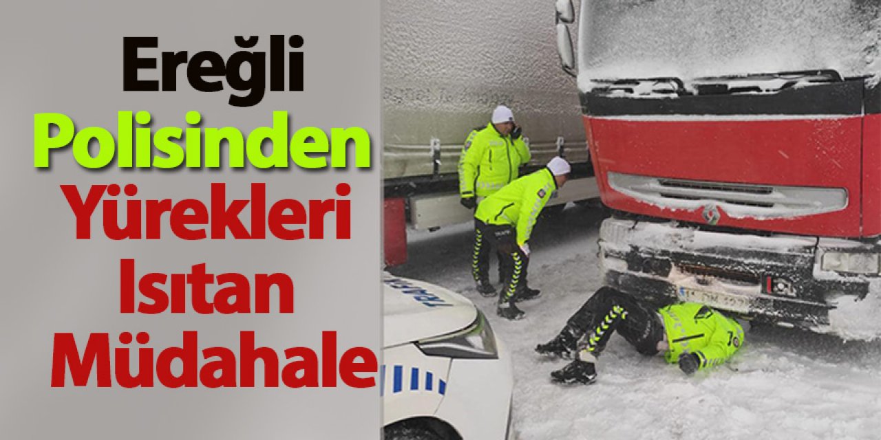 Ereğli’de Trafik polisinden yürekleri ısıtan hareket