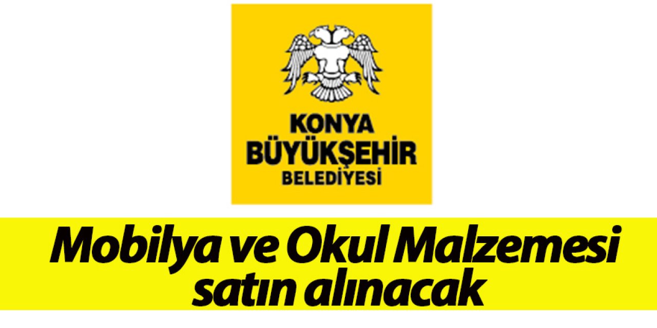 Mobilya ve Okul Malzemesi satın alınacak