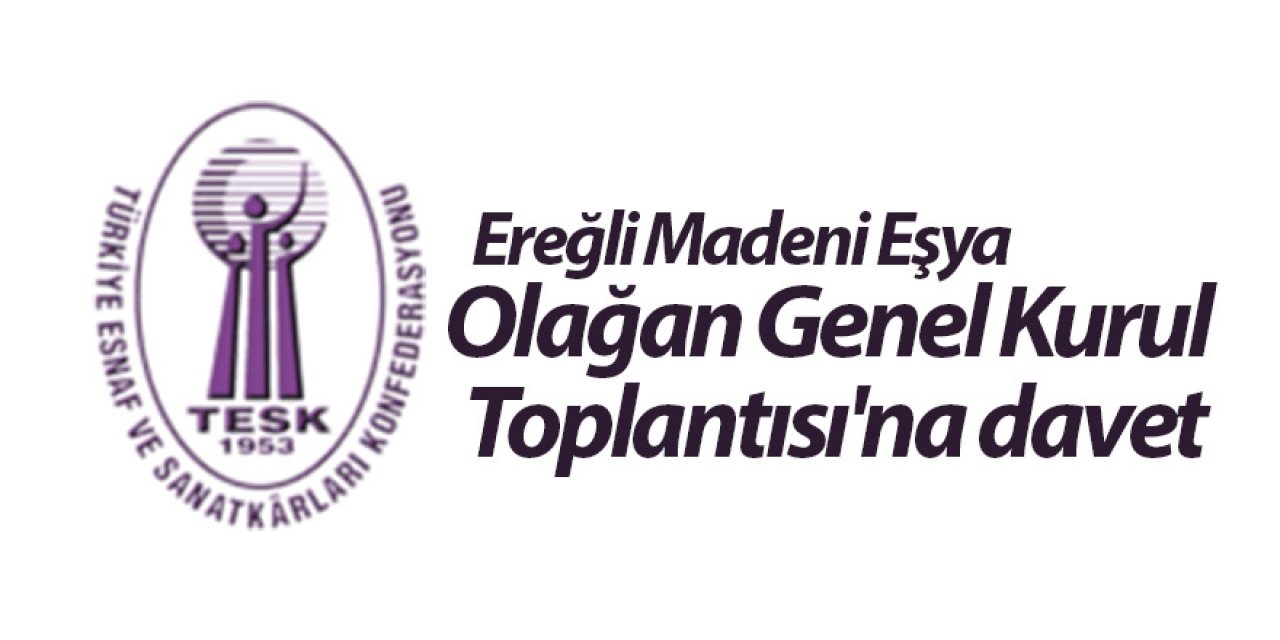 Olağan Genel Kurul Toplantısı'na davet