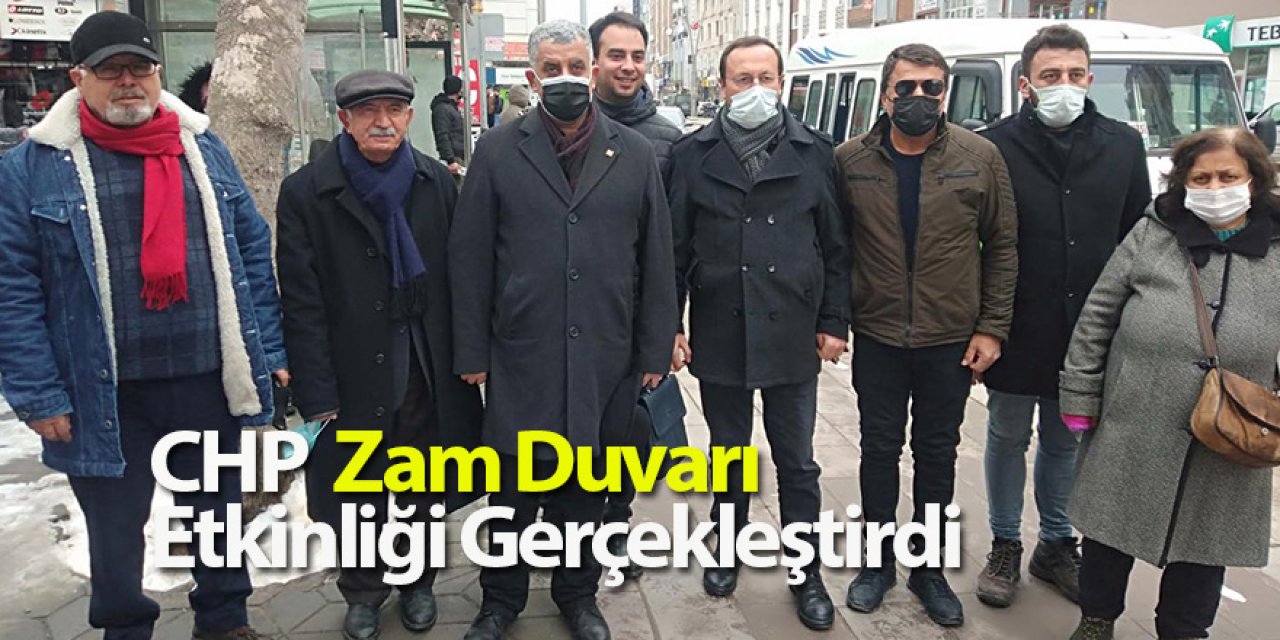 CHP Zam Duvarı Etkinliği Gerçekleştirdi