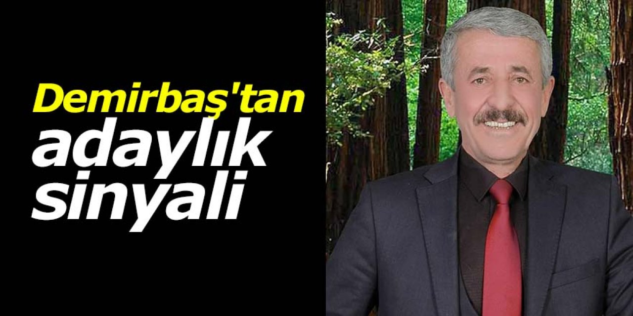 Demirbaş'tan adaylık sinyali