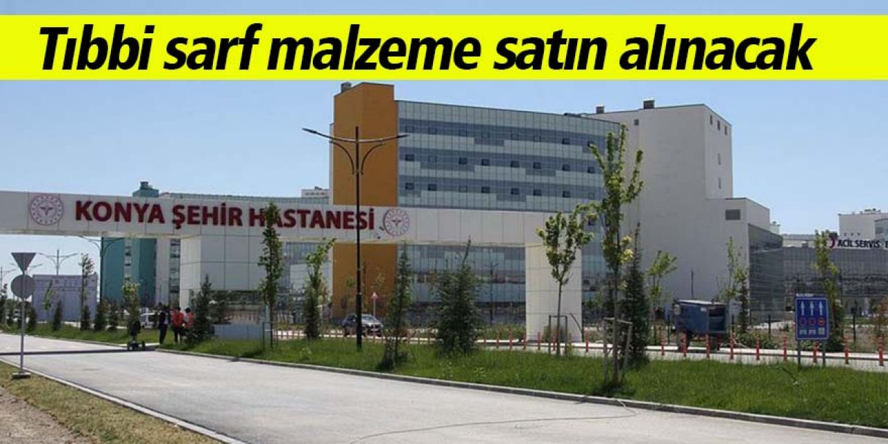 Tıbbi sarf malzeme satın alınacak