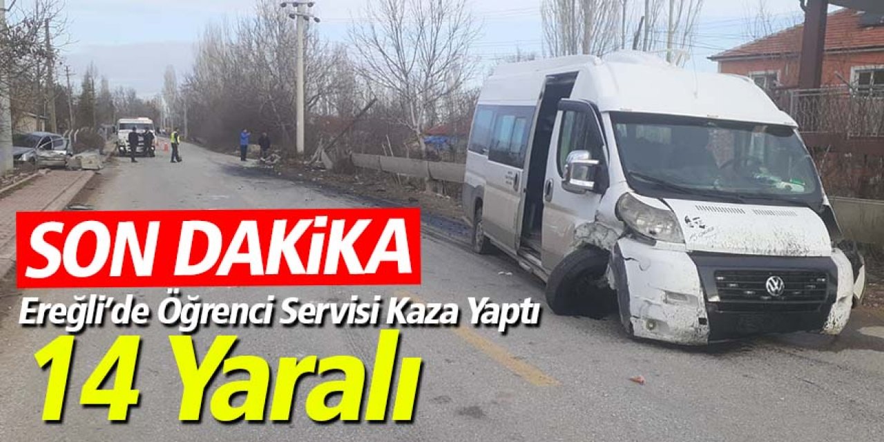 Ereğli’de öğrenci servisi ile otomobil çarpıştı; 14 yaralı