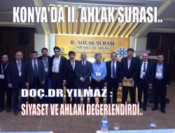 Yılmaz Siyaset ve Ahlak İlişkisini değerlendirdi