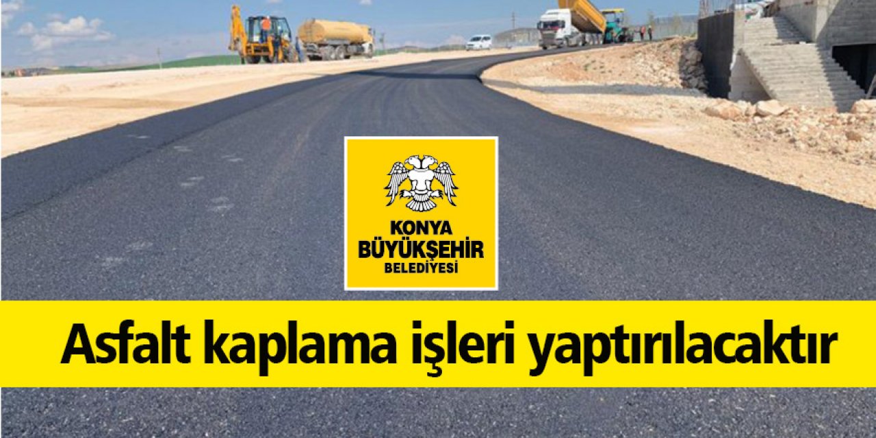Asfalt kaplama işleri yaptırılacak