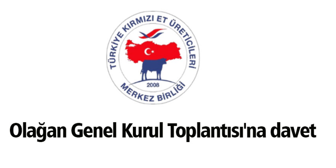 Olağan Genel Kurul Toplantısı'na davet