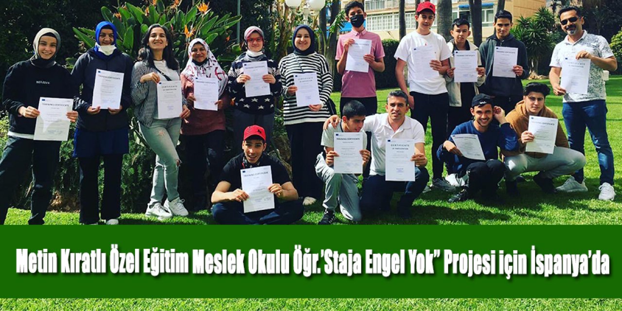 Metin Kıratlı Özel Eğitim Meslek Okulu Öğr. İspanya'da