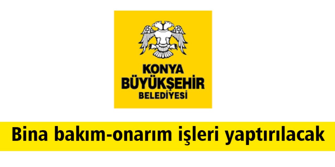 Bina bakım-onarım işleri yaptırılacak