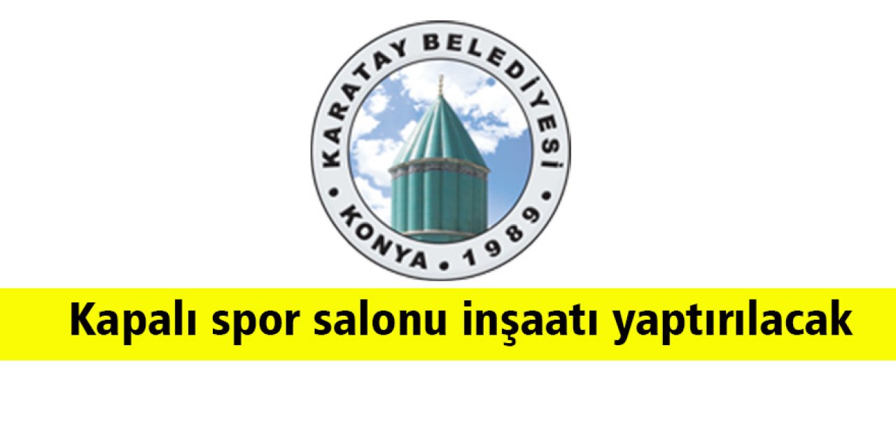 Kapalı spor salonu inşaatı yaptırılacak