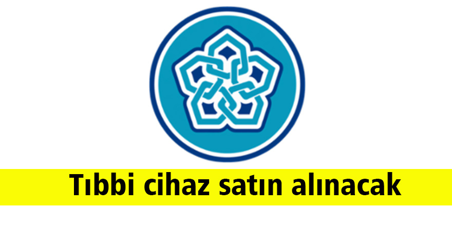 Tıbbi cihaz satın alınacak