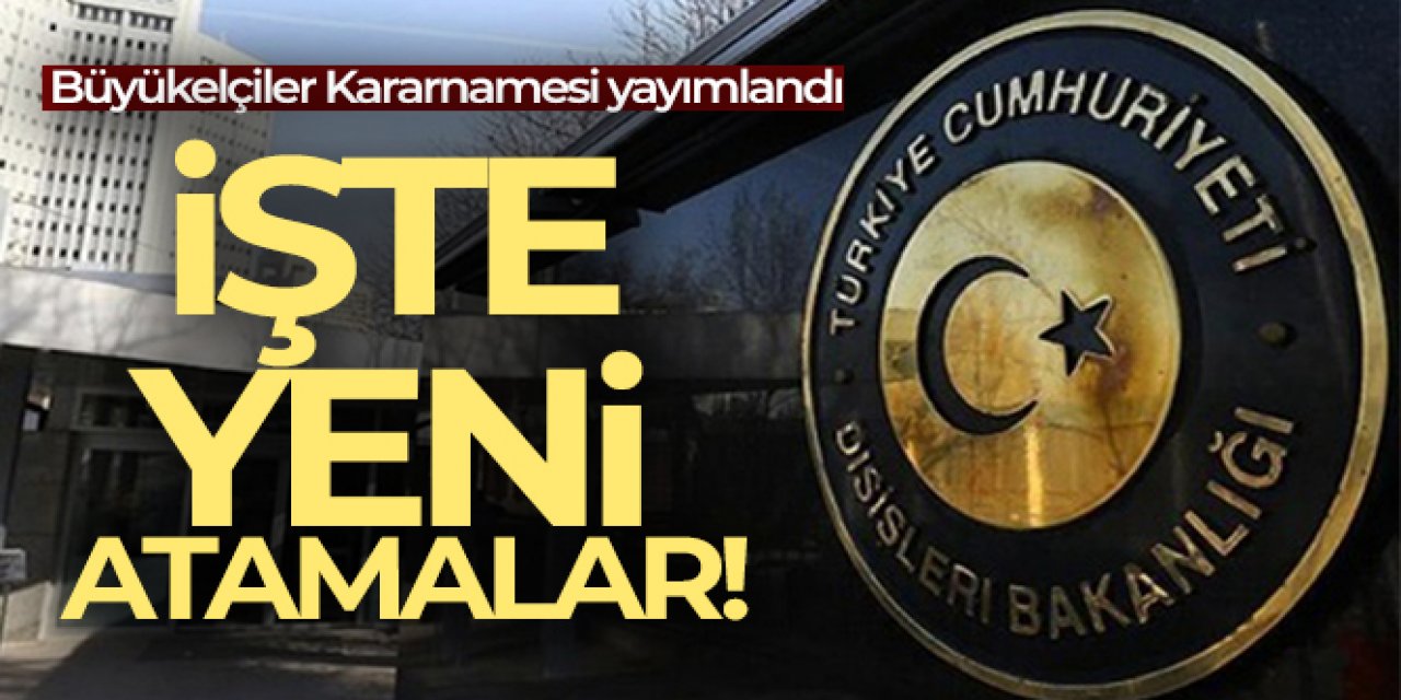 Bakan Çavuşoğlu büyükelçilik görevlerini tebliğ etti