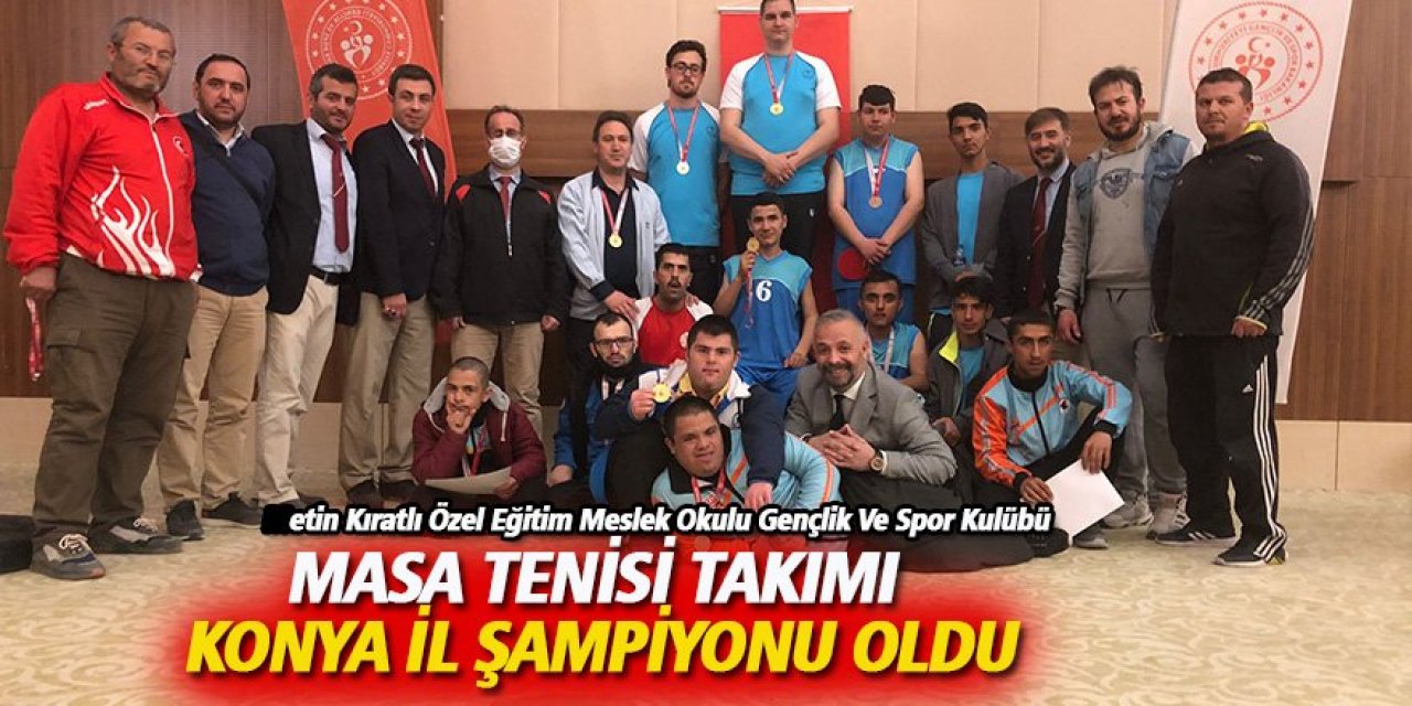 Masa Tenisi Takımı Konya İl Şampiyonu Oldu