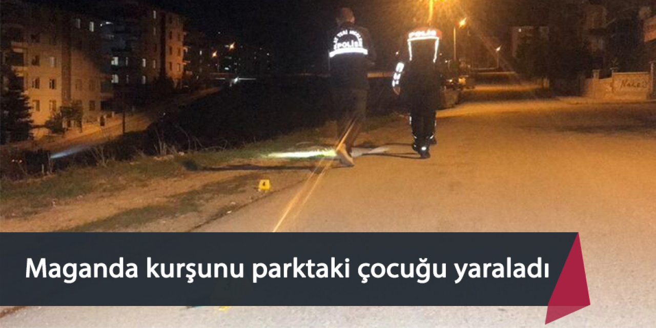Magandalar çocuk parkına ateş açtı: 10 yaşındaki Ali Mert yaralandı