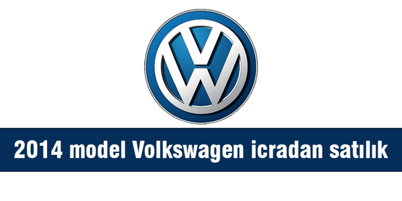 2014 model Volkswagen icradan satılık