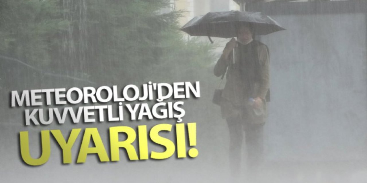 Bölgemizde Karaman, Konya ve Niğde çevreleri için kuvvetli yağış uyarısı