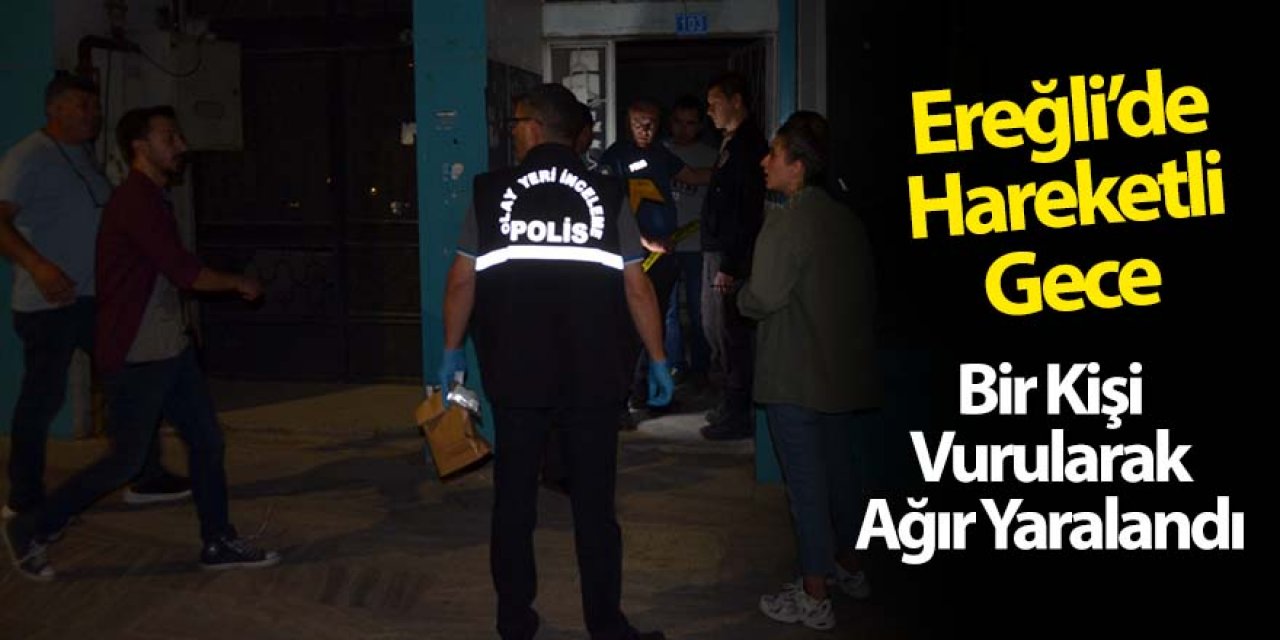 Ereğli’de boğazından vurulan Afganlı ağır yaralandı