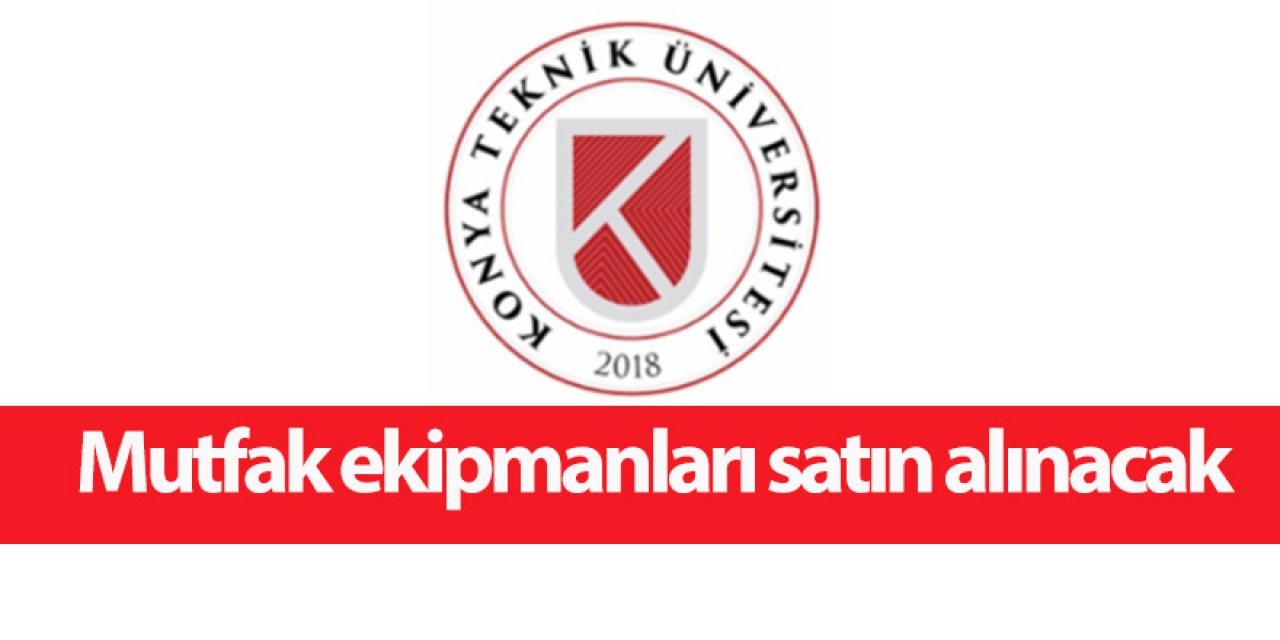 Mutfak ekipmanları satın alınacak