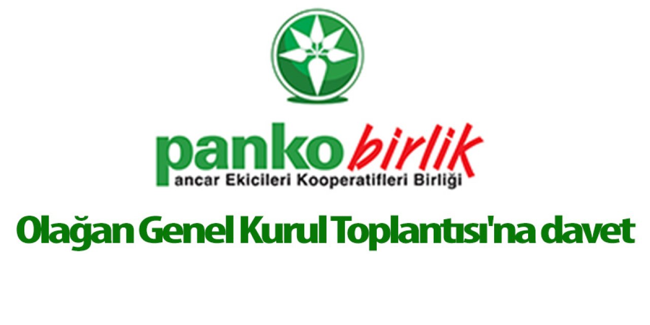 Olağan Genel Kurul Toplantısı'na davet