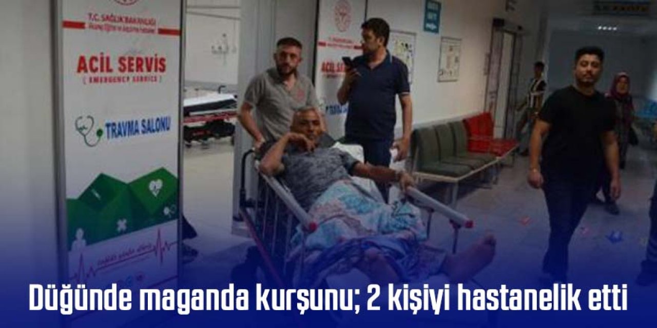 Düğünde maganda kurşunu; 2 kişiyi hastanelik etti
