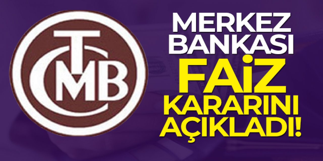 Merkez Bankası faizi değiştirmedi