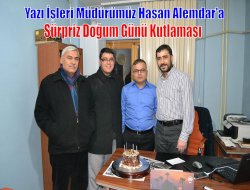 Hasan Alemdar’a sürpriz doğum günü kutlaması