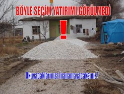 Böyle seçim yatırımı görülmedi!