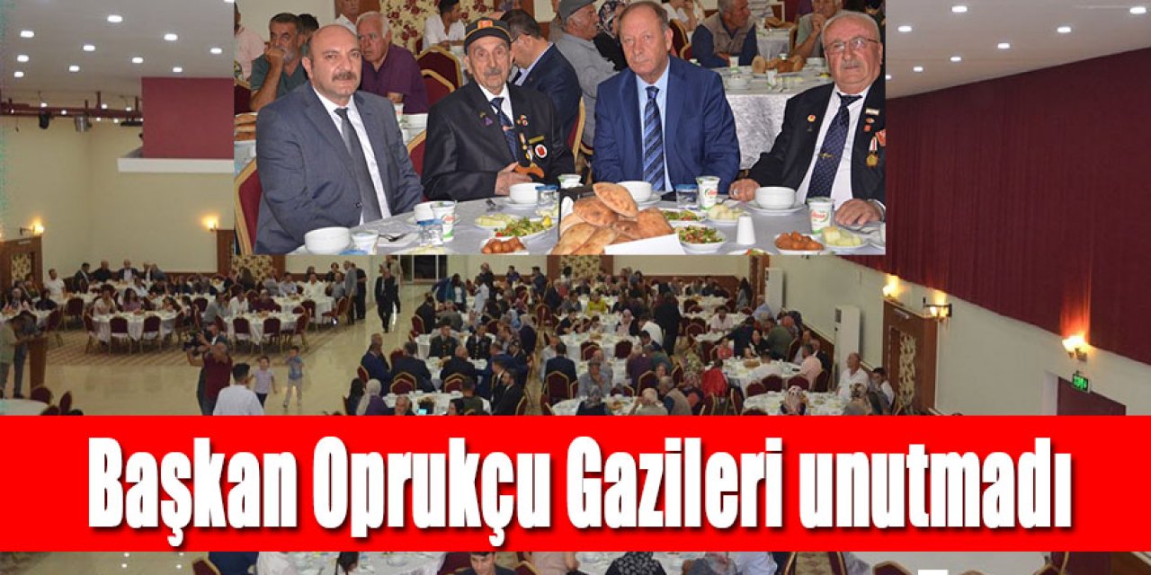Başkan Oprukçu Gazileri unutmadı