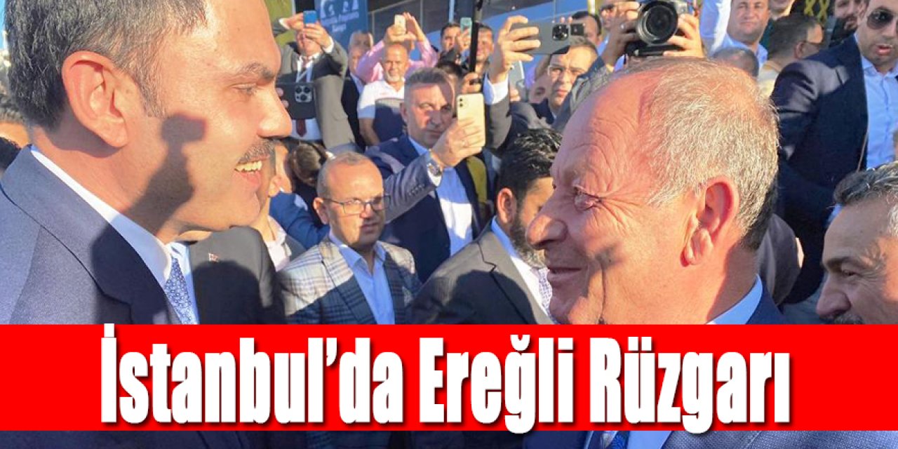 İstanbul’da Ereğli Rüzgarı