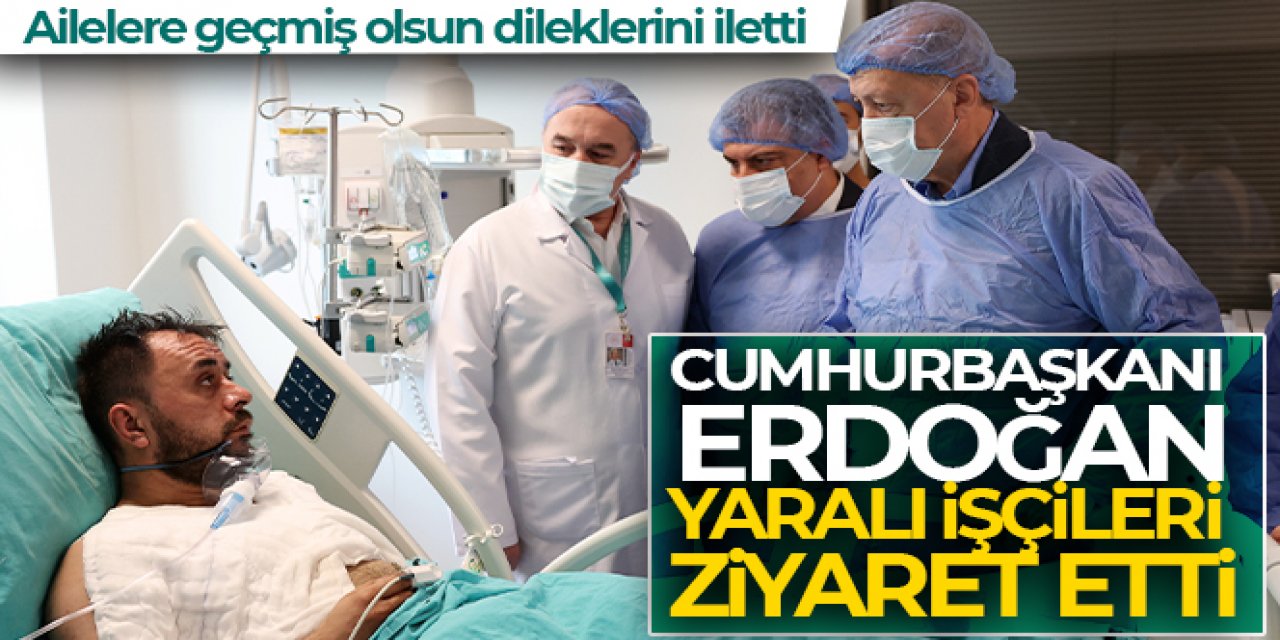 Cumhurbaşkanı Erdoğan, İstanbul'da tedavi gören madencileri ziyaret etti