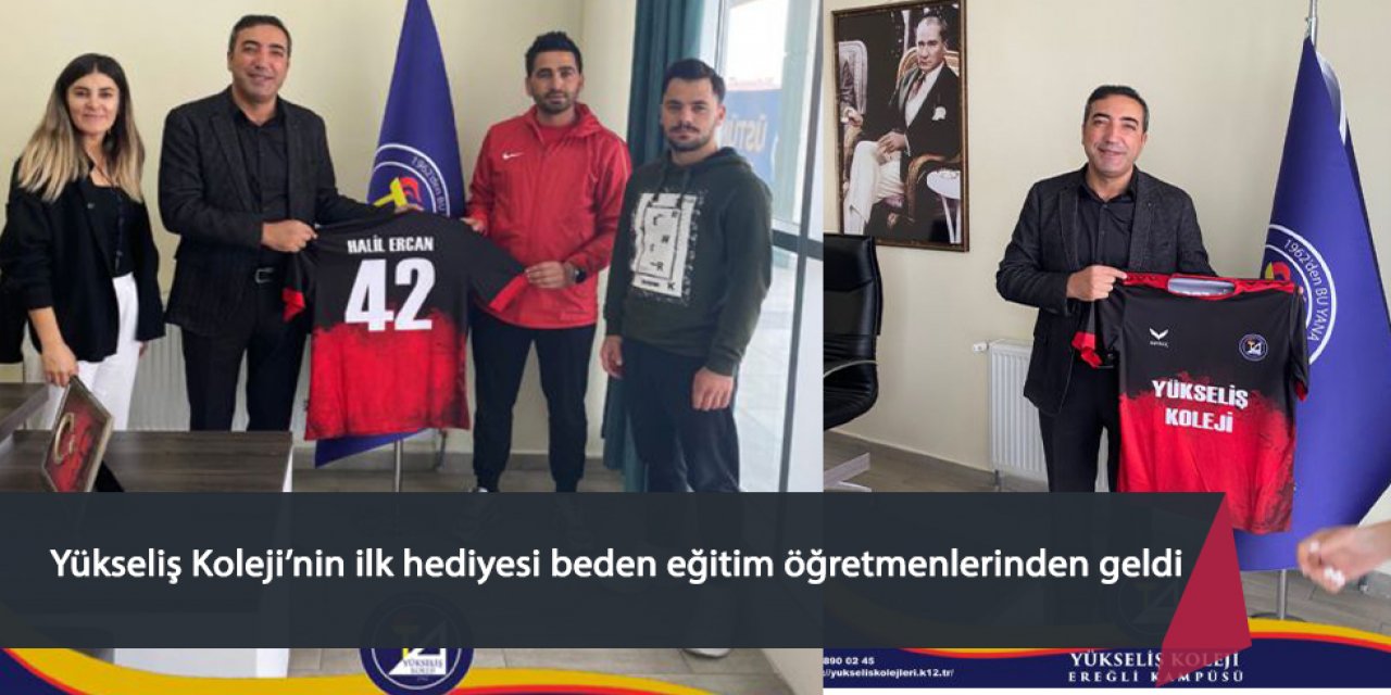 Yükseliş Koleji’nin ilk hediyesi beden eğitim öğretmenlerinden geldi