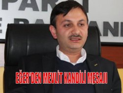 Eğer'den Mevlit Kandili Mesajı