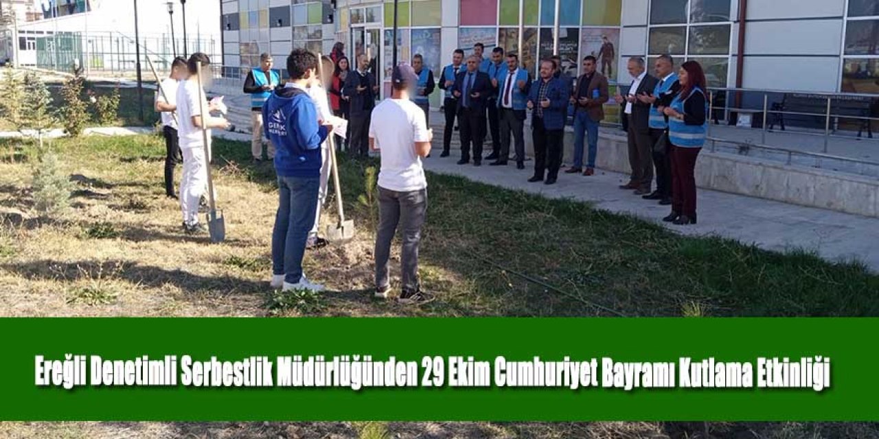 Ereğli Konya Denetimli Serbestlik Müdürlüğü 29 Ekim Cumhuriyet Bayramı Kutlama Etkinliği Gerçekleştirildi
