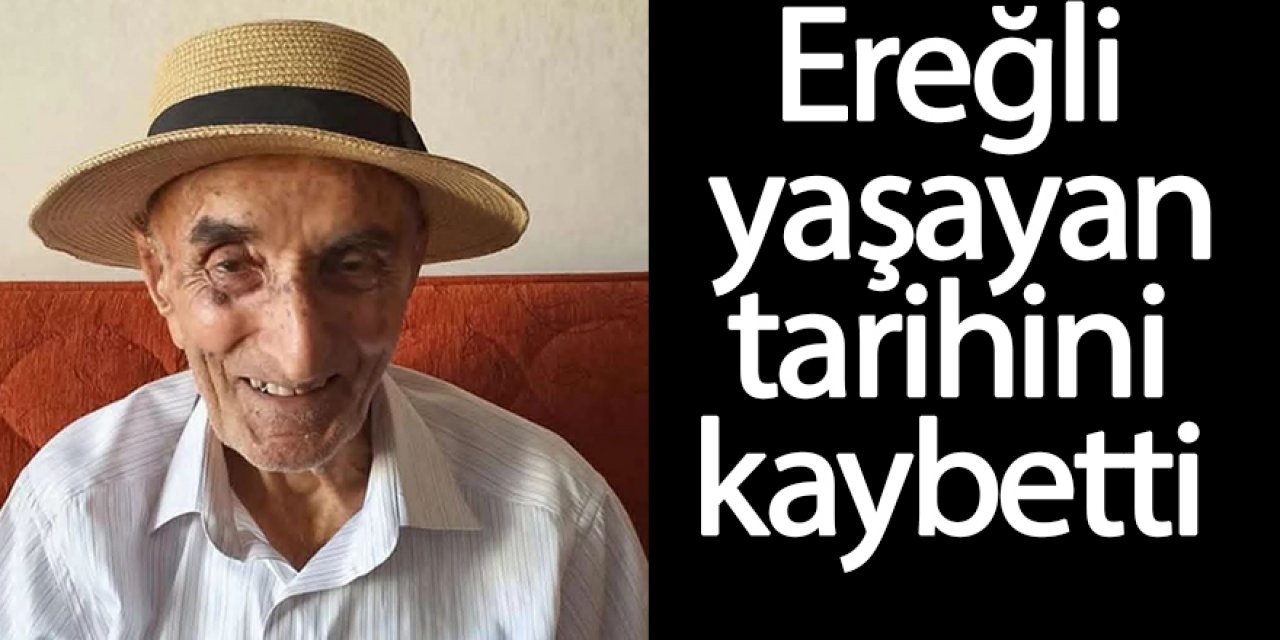 Ereğli bir çınarını daha kaybetti