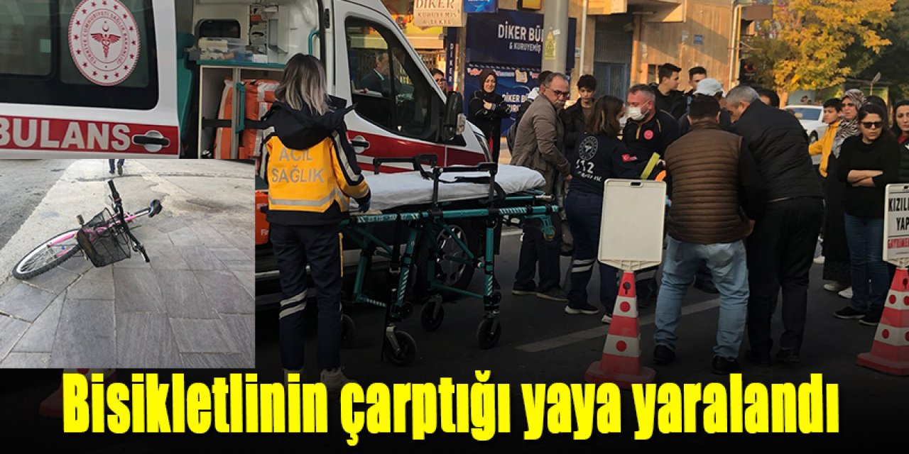 Bisikletlinin çarptığı yaya yaralandı