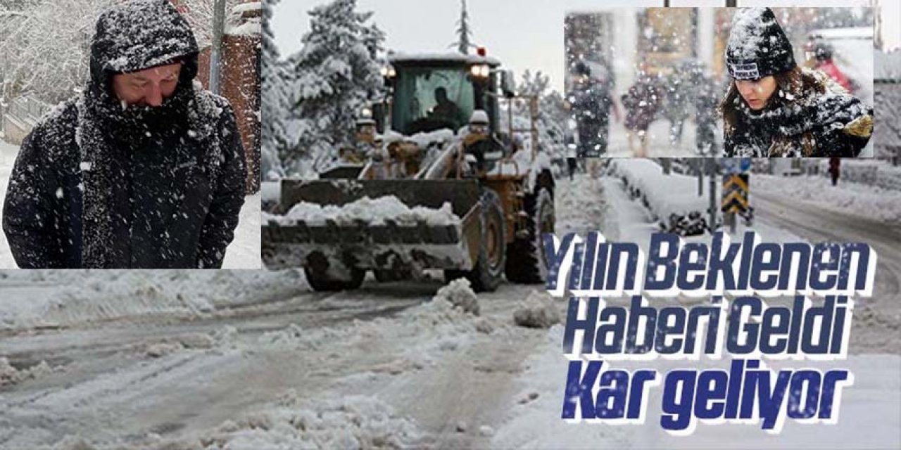 Meteoroloji uyardı, kar geliyor!